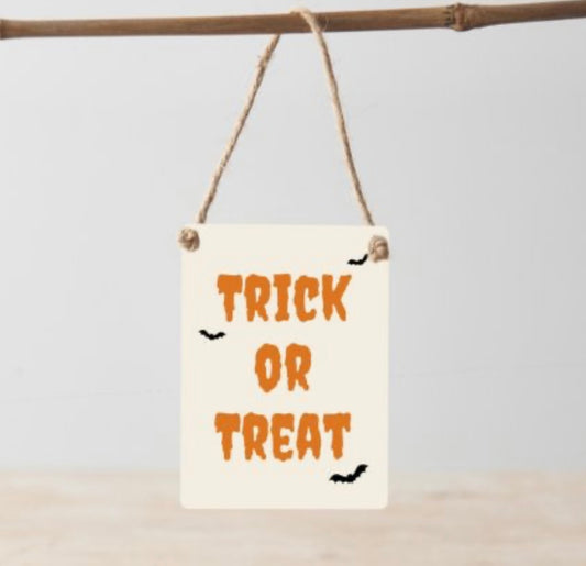 Trick or Treat Metal Sign